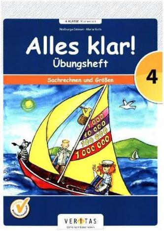 4. Schuljahr - Übungsheft Sachrechnen und Größen
