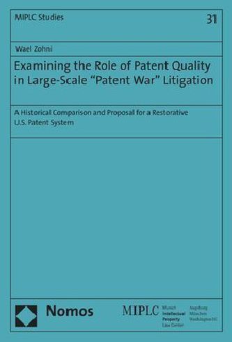 Examining the Role of Patent Quality in Large-Scale Patent War Litigation