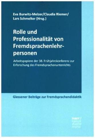 Rolle und Professionalität von Fremdsprachenlehrpersonen