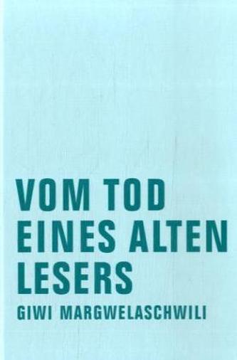 Vom Tod eines alten Lesers