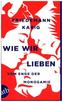 Wie wir lieben