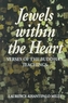 Jewels within the Heart