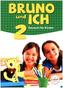 Bruno und ich - Schülerbuch mit Audios online