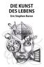 Die Kunst des Lebens