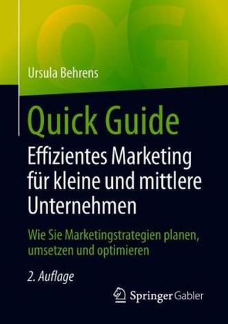 Quick Guide Effizientes Marketing für kleine und mittlere Unternehmen
