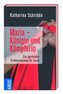 Maria - Königin und Kämpferin