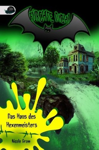 Das Haus des Hexenmeisters