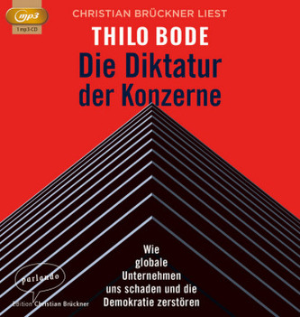 Die Diktatur der Konzerne, 1 Audio-CD, MP3 Format
