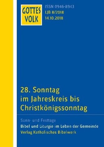 28. Sonntag im Jahreskreis bis Christkönigssonntag
