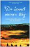 Du kennst meinen Weg
