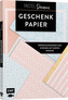 Das Geschenkpapier-Set - Pastel Dreams: Verpackungsideen und 10 Bogen mit zarten Designs