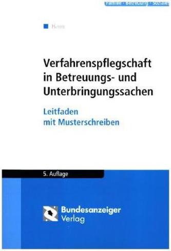Verfahrenspflegschaft in Betreuungs- und Unterbringungssachen