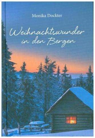 Weihnachtswunder in den Bergen