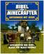 Die inoffizielle Bibel für Minecrafter: Unterwegs mit Jesus