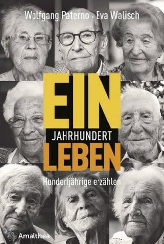 Ein Jahrhundert Leben Ein Jahrhundert Leben