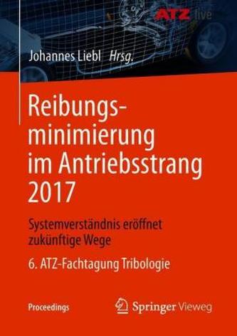 Reibungsminimierung im Antriebsstrang 2017