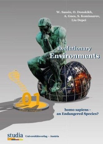 Evolutionary Environments homo sapiens - an Endangered Species?