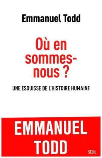 Où en sommes-nous ? - Une esquisse de l'histoire humaine