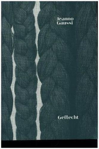 Jeanno Gaussi: Geflecht