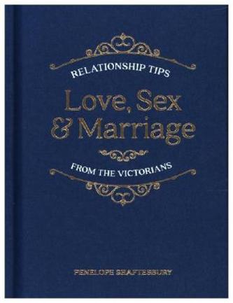 Love, Sex and Marriage
