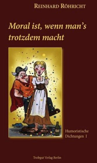 Moral ist, wenn man's trotzdem macht