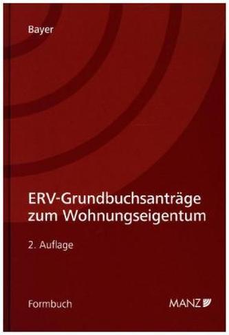 ERV-Grundbuchsanträge zum Wohnungseigentum
