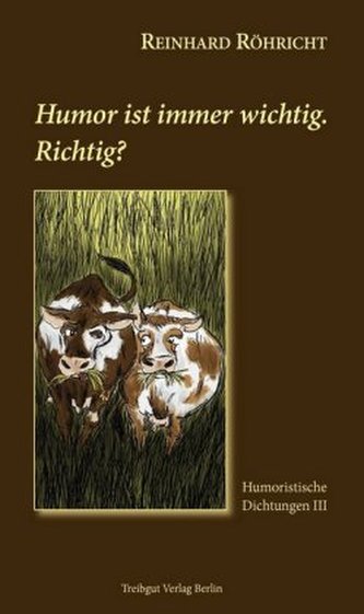 Humor ist immer wichtig. Richtig?