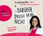 Darüber spricht man nicht, 4 Audio-CDs