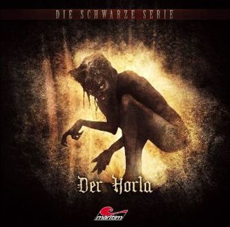 Die schwarze Serie - Der Horla, 1 Audio-CD