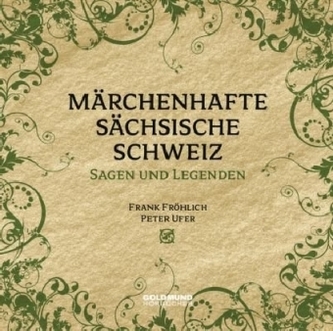Märchenhafte Sächsische Schweiz, 1 Audio-CD