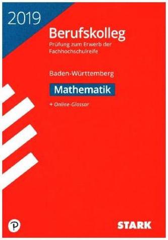 Berufskolleg Baden-Württemberg 2019 - Mathematik