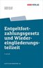 Entgeltfortzahlungsgesetz und Wiedereingliederungsteilzeit, m. 1 E-Book