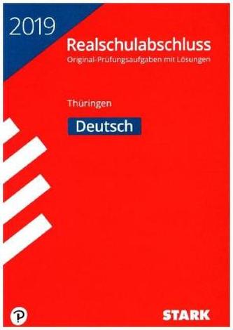 Realschulabschluss 2019 - Thüringen - Deutsch