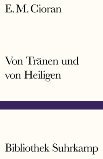 Von Tränen und von Heiligen