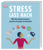 Stress lass nach