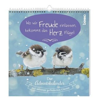 Wo wir Freude einlassen, bekommt das Herz Flügel