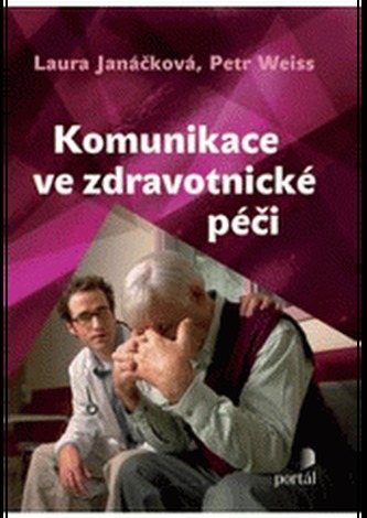 Komunikace ve zdravotnické péči