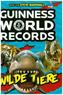 Guinness World Records Wilde Tiere