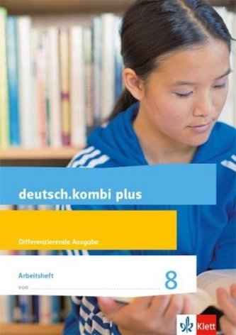 8. Schuljahr, Arbeitsheft mit Lösungsteil