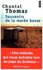 Souvenirs de la marée basse