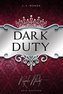 Dark Duty - Royale Pflicht