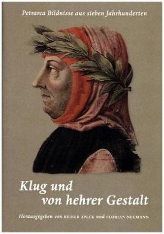 Klug und von hehrer Gestalt