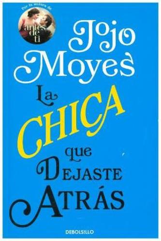 La chica que dejaste atrás