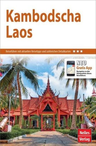 Nelles Guide Reiseführer Kambodscha - Laos