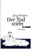 Der Tod stirbt
