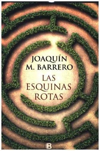 Las esquinas rotas