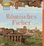 Römisches Fieber, 2 MP3-CDs