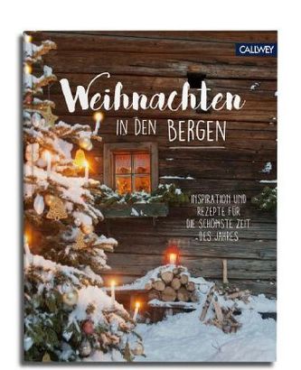 Weihnachten in den Bergen Weihnachten in den Bergen