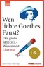 Wen liebte Goethes Faust?