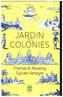 Jardin des colonies